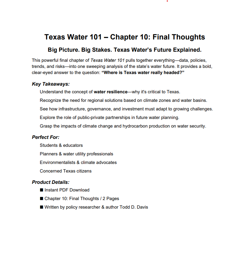 Final Chapter/Conclusions to the Book, Texas Water 101: Forging Resilience Through Innovation and Adaptation